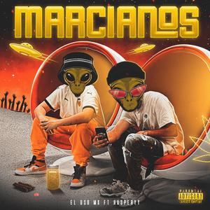 Marcianos (feat. Hasperyy)