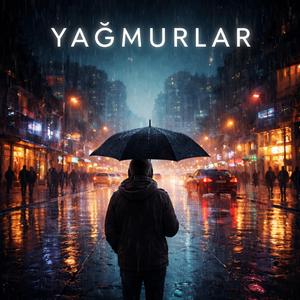 Yağmurlar