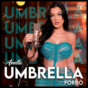 UMBRELLA (FORRÓ)