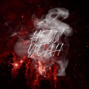 Hell yeah (feat. Young sludge & 2port)