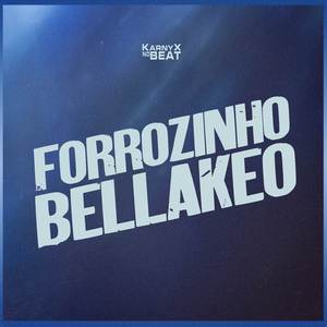 Forrozinho Bellakeo