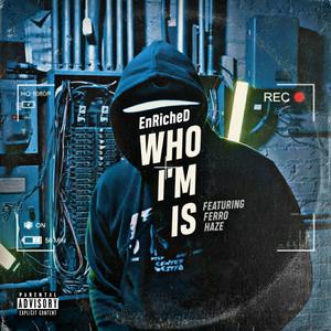 Who I'm Is (feat. Ferro Haze) (A Capella Clean)