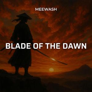 Blade of the Dawn