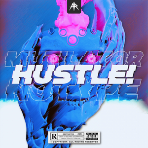 HUSTLE! (Original Mix)