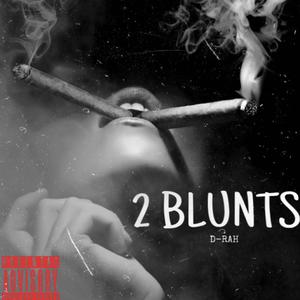 2 Blunts