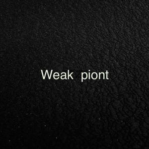 Weak point