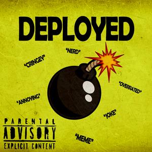 Deployed