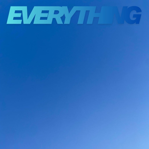 Everything