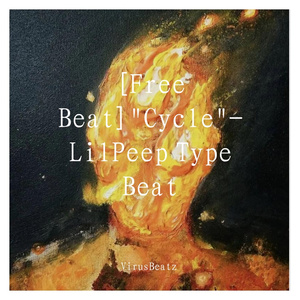 [Free Beat]"Cycle"-LilPeep TypeBeat