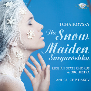 The Snow Maiden: Chorus of the People and the Courtiers