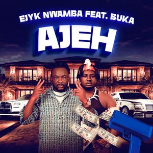 Ajeh (feat. Buka)