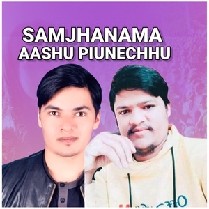 Samjhanama Aashu Piunechhu
