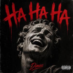 Ha Ha Ha
