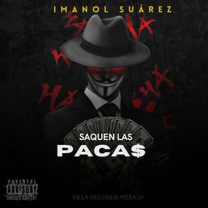 SAQUEN LAS PACA$