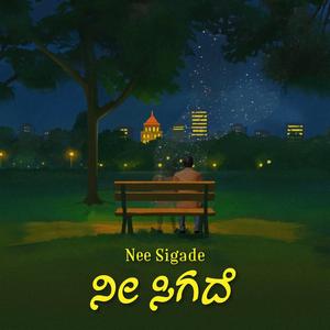 Nee Sigade (feat. Narayan Sharma)