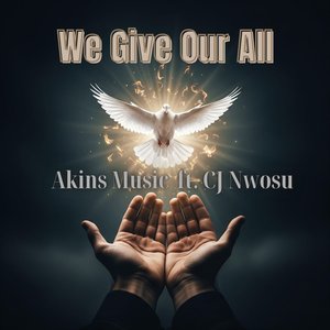 We Give Our All