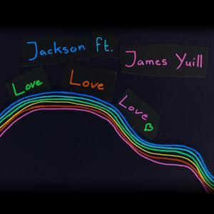Love Love Love (feat. James Yuill) [Zwette Radio Edit]