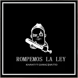 Rompemos la Ley