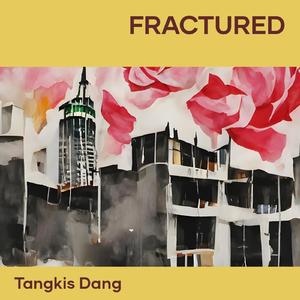 Fractured