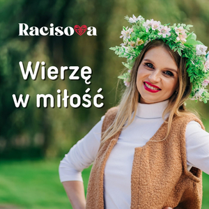 Wierzę w miłość
