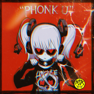 Phonk U