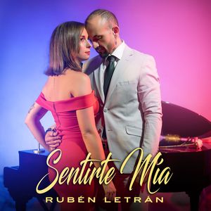 Sentirte Mia