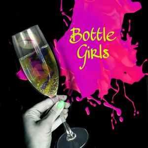Bottle Girls