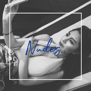 Nudes