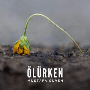 Ölürken