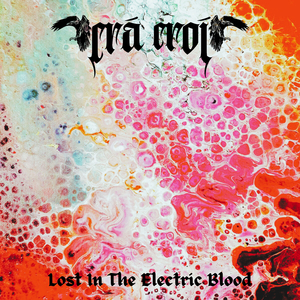 Lost in the Electric Blood
