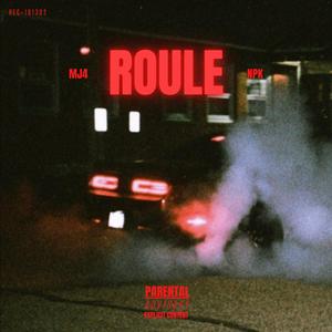 ROULE (feat. NPK)