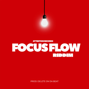 Focus Flow Riddim
