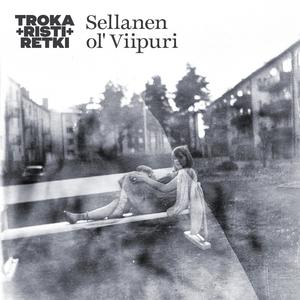 Sellanen ol' Viipuri