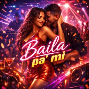 Baila pa' mi