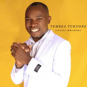 TEMBEA TUKUONE