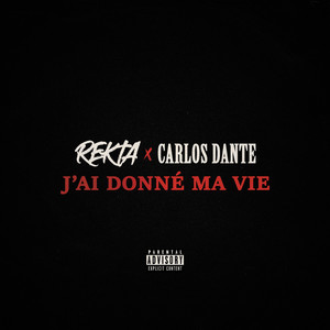 J'ai donné ma vie
