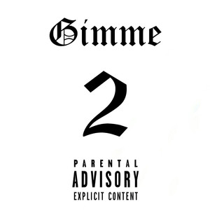 Gimme 2