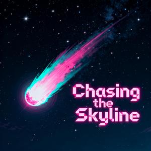 Chasing the Skyline (Special Version)