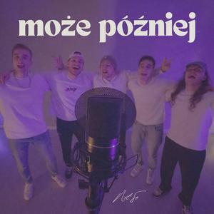 Ale może później (feat. Wiśnia & 85jakub)