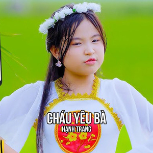 Cháu Yêu Bà