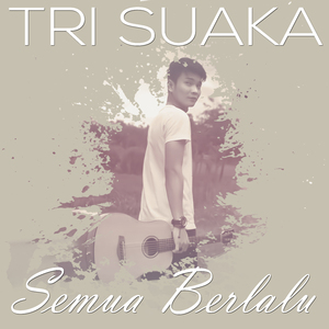 Semua Berlalu