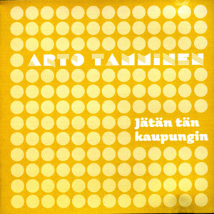 Jätän tän kaupungin