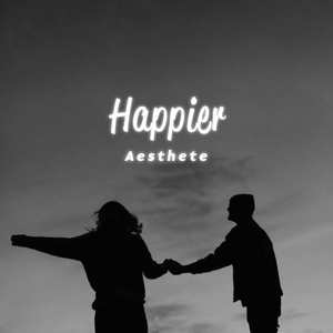 Happier (Slowed and Reverb)
