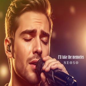 I’ll take the memories