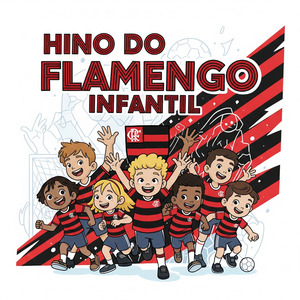 HINO DO FLAMENGO INFANTIL