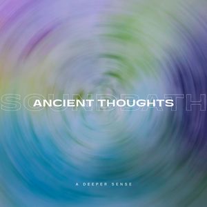 Ancient Thoughts