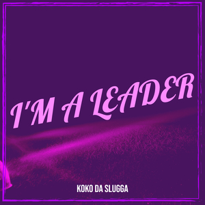 I'm a Leader