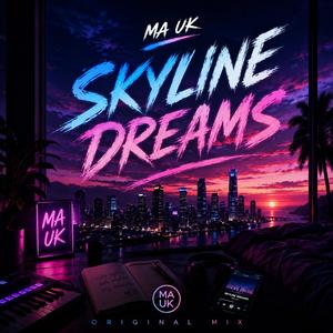 Skyline Dreams
