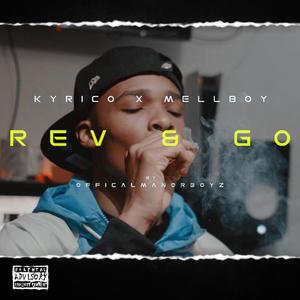 Rev & Go (feat. Mellboy)