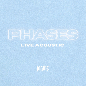 Phases (LIVE ACOUSTIC)
